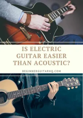 Is Electric Guitar Easier Than Acoustic: A Symphony of Strings and Shadows